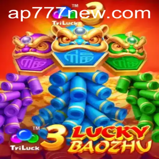 Exploring the Exciting World of 3LuckyBaozhu with AP777